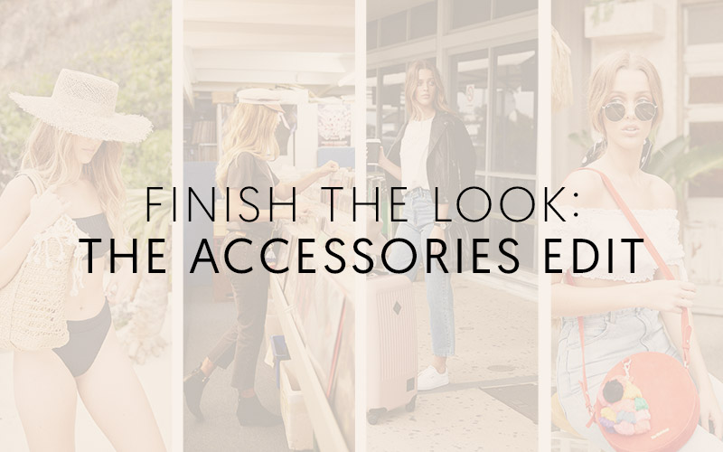 Finish The Look: The Accessories Edit